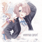 a picture of a girl with the words wrenmao canon written below her