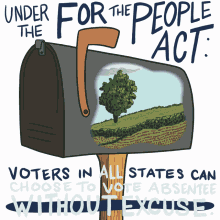 under for the people act voter in all states choose to vote absentee without excuse mailbox scenery