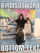 a picture of a woman standing next to a penguin with the caption " bottom text "