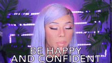 Be Happy And Confident Happy GIF - Be Happy And Confident Happy Confident GIFs