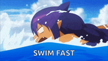 a cartoon of a girl swimming in the ocean with the words swim fast written below her .