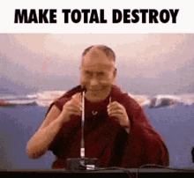 Make Total Destroy Destroy GIF - Make Total Destroy Destroy Periphery GIFs
