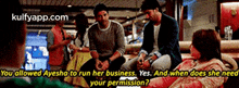 You Allowed Ayesha To Run Her Business. Yes. And, When Does She Needyour Permission?.Gif GIF - You Allowed Ayesha To Run Her Business. Yes. And When Does She Needyour Permission? Fave GIFs