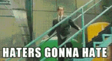 Cool Guy GIF - Haters Haters Gonna Hate Slide GIFs