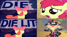 a picture of a pony with a sign that says die lit