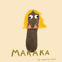 a drawing of a duck with the name makaka written on it