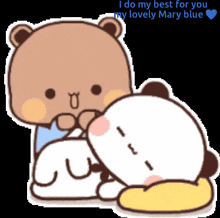 a cartoon of two bears hugging each other with the words " i do my best for you my lovely mary blue "