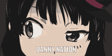 Danny Nation GIF - Danny Nation GIFs