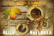 Goodbye October Hello November GIF - Goodbye October Hello November GIFs
