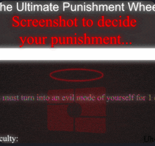 the ultimate punishment wheel screenshot to decide your punishment must turn into an evil mode of yourself