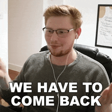 We Have To Come Back Ollie Dixon GIF - We Have To Come Back Ollie Dixon We Should Definitely Return GIFs