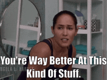 Station 19 Andy Herrera GIF - Station 19 Andy Herrera Youre Way Better At This Kind Of Stuff GIFs