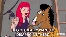 do you really want to disappoint them bojack will arnett bojack horseman disappointment