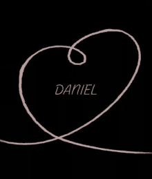 name of daniel daniel i love daniel