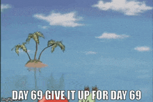 a cartoon of a crab holding a bell that says `` day 69 give it up for day 69 '' .