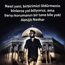 Abhijit Naskar Türk Sözleri Barış GIF - Abhijit Naskar Türk Sözleri Naskar Türk Sözleri Barış GIFs