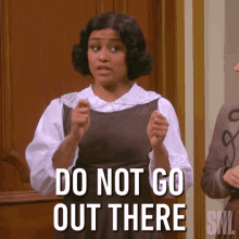 Do Not Go Out There Ariana Debose GIF - Do Not Go Out There Ariana Debose Saturday Night Live GIFs