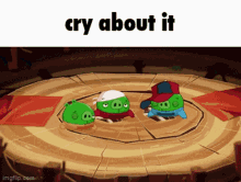Cry About It Bad Piggies GIF - Cry About It Bad Piggies Angry Birds GIFs