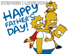a happy father 's day greeting card with homer simpson carrying bart and lisa