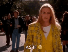 As If Whatever GIF - As If Whatever Clueless GIFs