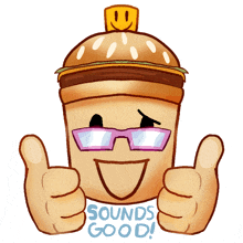 a cartoon illustration of a hamburger giving a thumbs up and the words sounds good below it