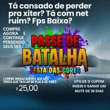an ad for passe de batalha festa das cores