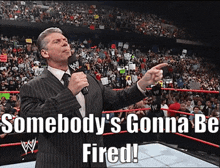 Wwe Vince Mcmahon GIF - Wwe Vince Mcmahon Somebodys Gonna Be Fired GIFs