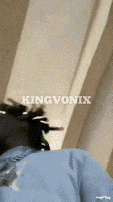Kingvon GIF - Kingvon GIFs