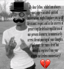 a picture of a man with a top hat and mustache and a broken heart behind him