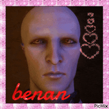 a picture of a bald man with the name benan on the bottom