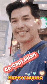 a picture of a man with the words co-capt allan happy tasking
