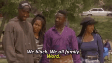 We Black We All Family Word GIF - We Black We All Family Word GIFs