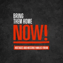 Bring Them Home Now GIF