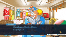 a video game shows a clown named phoenix talking about earplugs