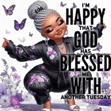 a poster that says i 'm happy that god has blessed me