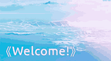 Welcome Ocean Aesthetic GIF