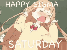 Sigma Sigma Saturday GIF - Sigma Sigma Saturday Happy Sigma Saturday GIFs