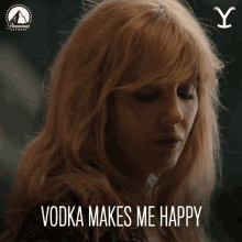 Vodka Makes Me Happy Beth Dutton GIF - Vodka Makes Me Happy Beth Dutton Kelly Reilly GIFs