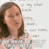 We Have To Say It In A Sweet Way Jane Joddle GIF - We Have To Say It In A Sweet Way Jane Joddle Eng Vid GIFs