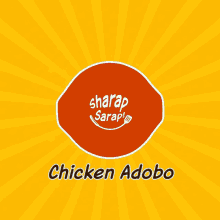 sharapsarap chicken adobo