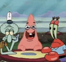 patrick star , squidward and krabby krab are sitting at a table in a cartoon .