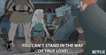 You Cant Stand In The Way Of True Love Real Love GIF - You Cant Stand In The Way Of True Love Real Love Thats Rude GIFs