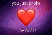 break heartbroken