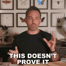 This Doesnt Prove It Derek Muller GIF - This Doesnt Prove It Derek Muller Veritasium GIFs