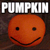 a picture of a pumpkin with a smiley face and the word pumpkin above it