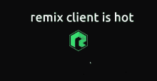 remix client