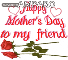 Happy Mothers Day To My Friend Wishes Moms Day GIF - Happy Mothers Day To My Friend Wishes Mothers Day Moms Day GIFs