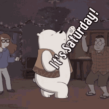 Saturday We Bare Bears GIF - Saturday We Bare Bears Party GIFs