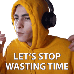 Lets Stop Wasting Time Lets Get To It Sticker - Lets Stop Wasting Time Lets Get To It Stop Wasting Stickers