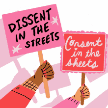 ppvalentines23 dissent in the streets consent in the sheets feminist valentine valentine